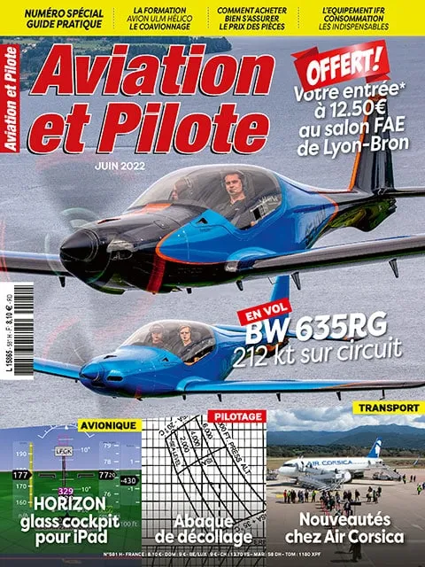 Aviation et Pilote n°581 spécial – Juin 2022